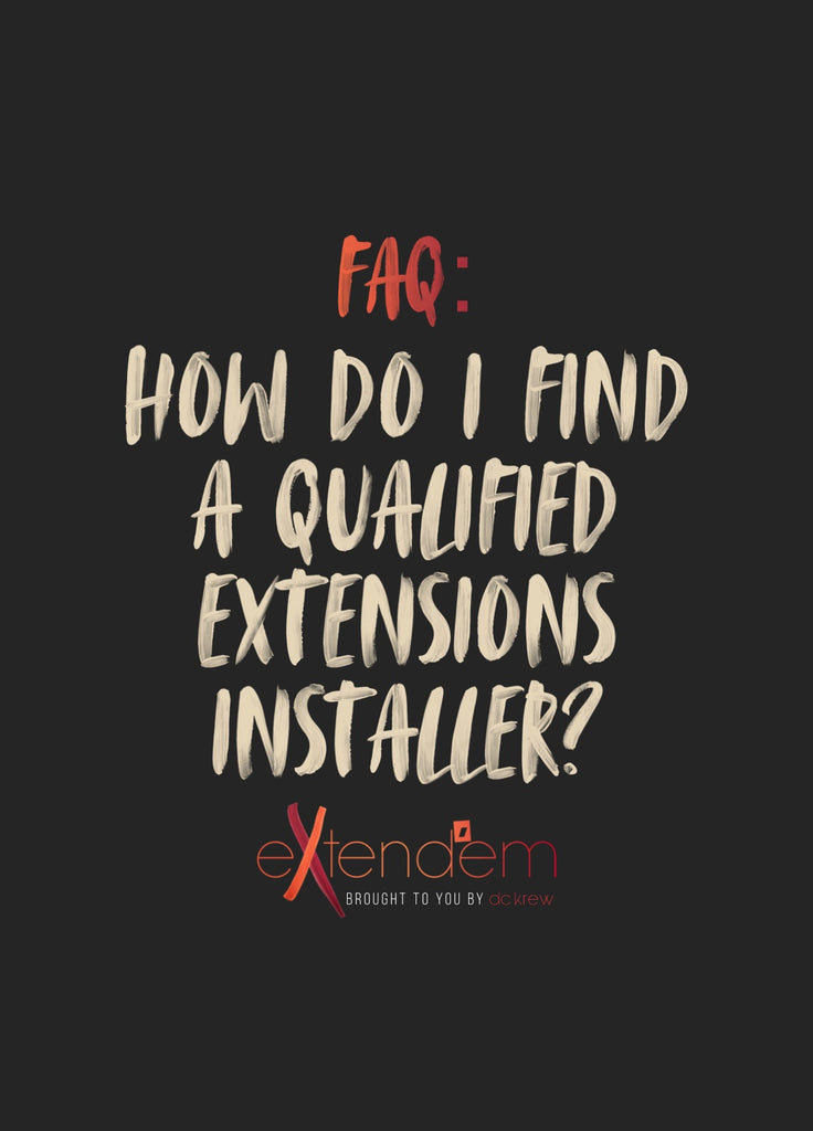 How do I find a qualified hair extensions installer?